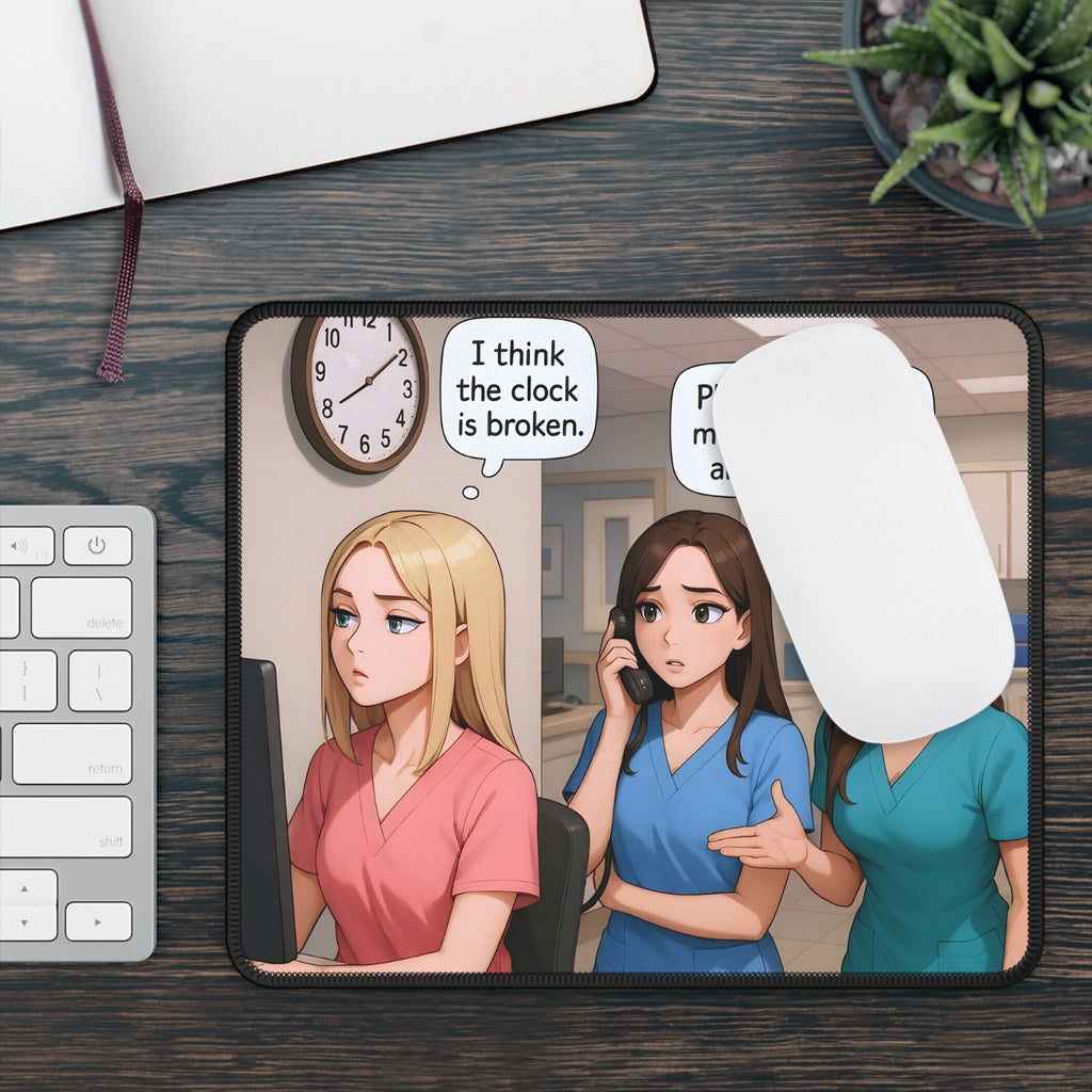 Nurse Humor Mouse Pad - The Life of a Nurse in One Scene