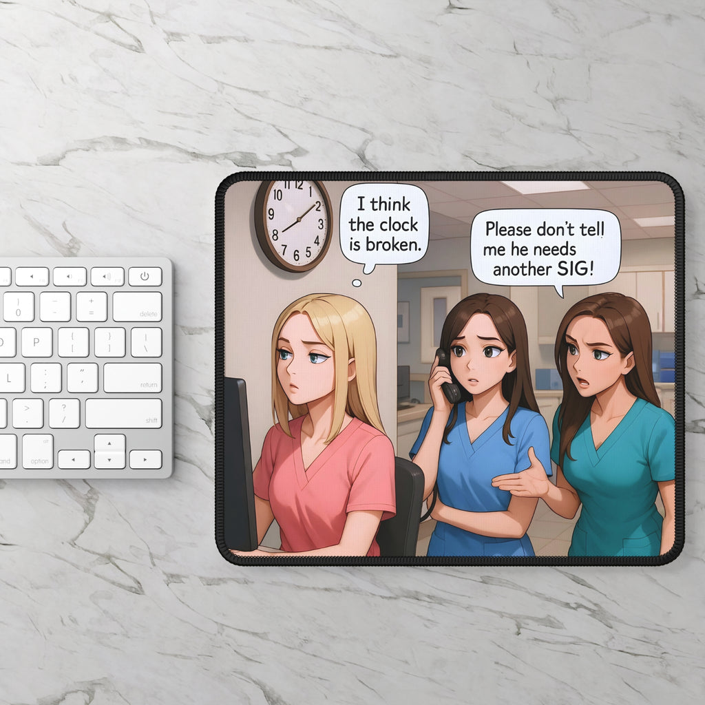 Nurse Humor Mouse Pad - The Life of a Nurse in One Scene