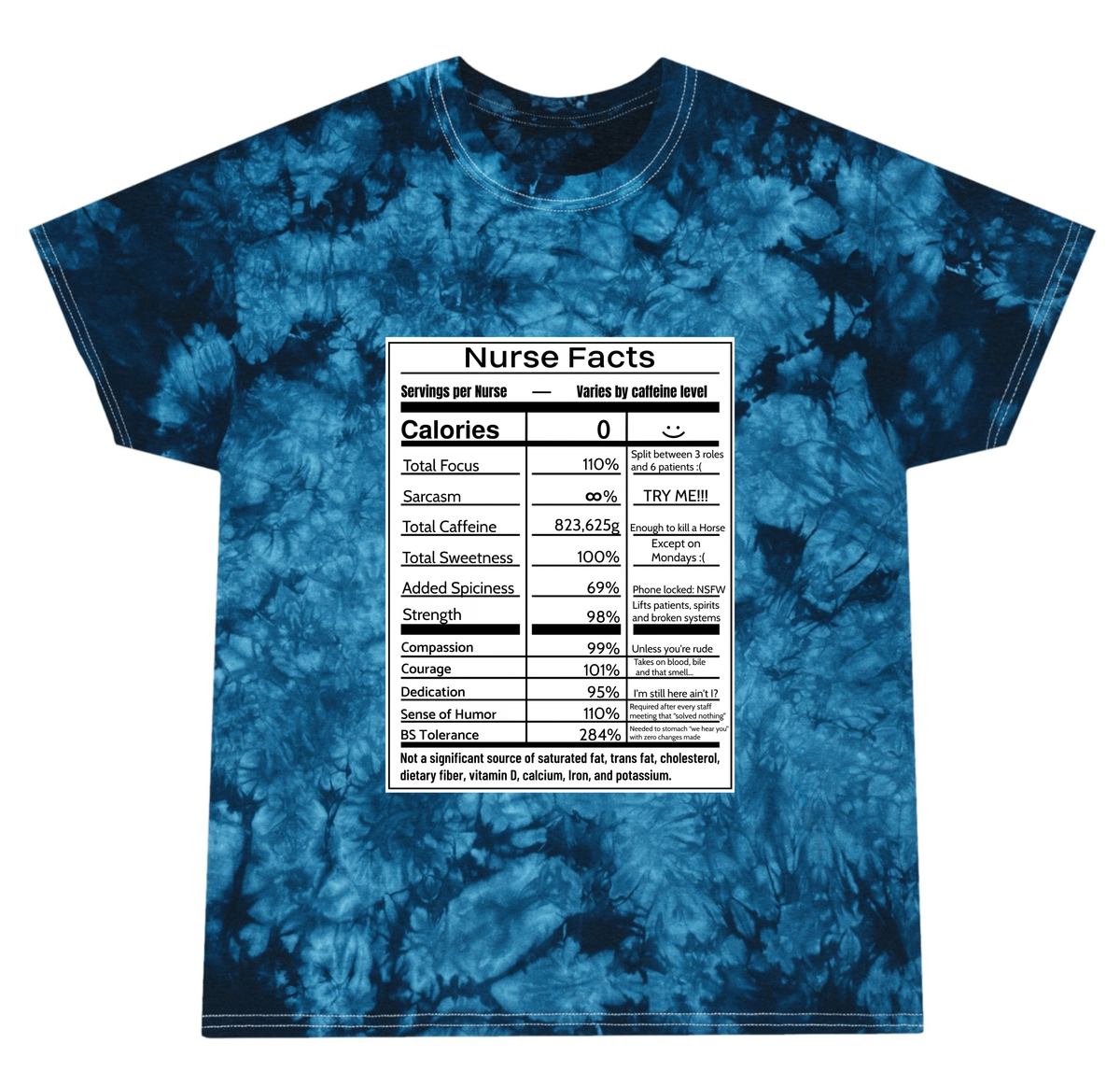 Nurse Facts Tie-Dye T-Shirt – Funny Nutrition Label Satire for Nurses