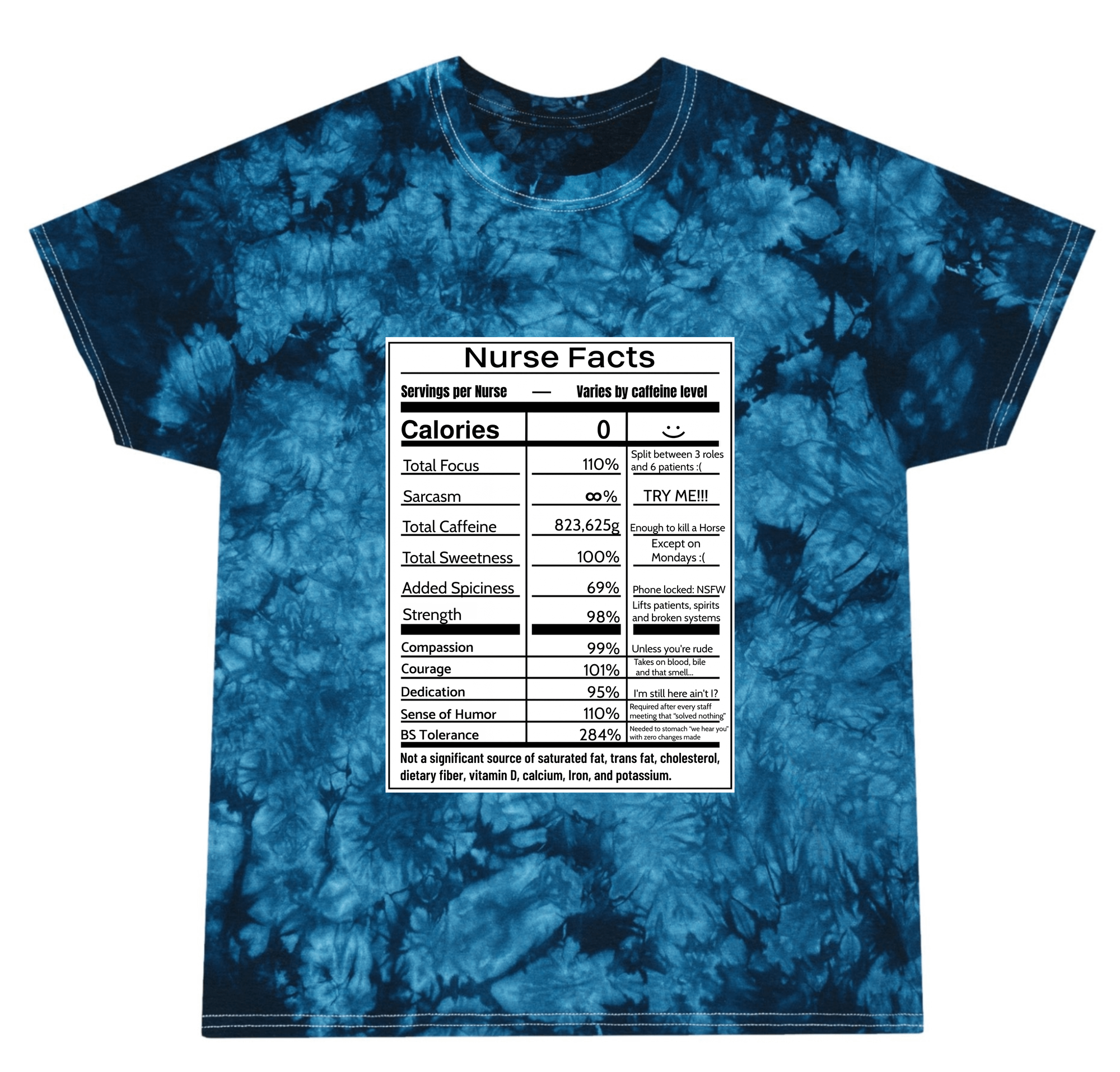 Nurse Facts Tie-Dye T-Shirt – Funny Nutrition Label Satire for Nurses