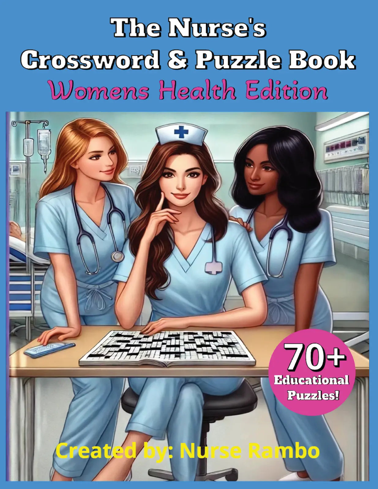 The Nurse's Crossword & Puzzle Book Womens Health Edition