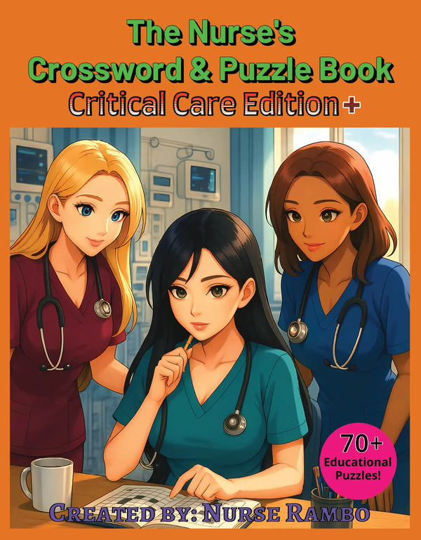 The Nurse's Crossword & Puzzle Book Critical Care Edition+