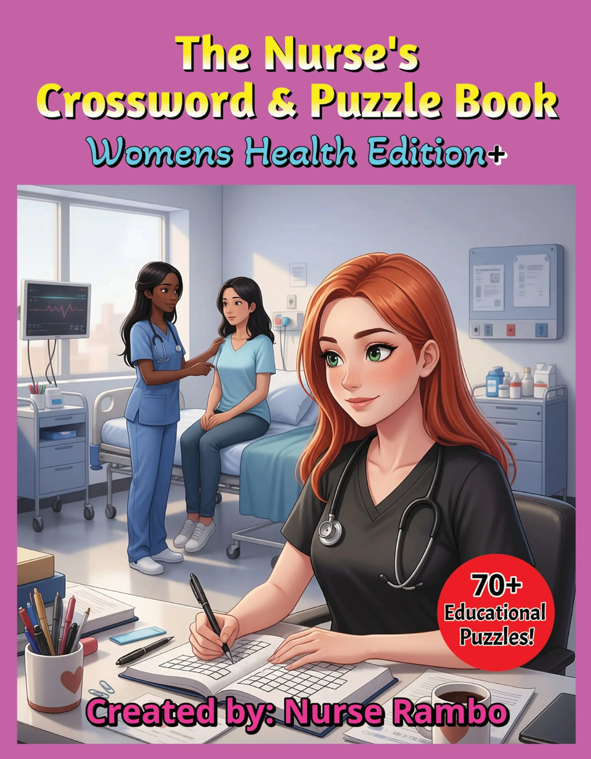 The Nurse’s Crossword & Puzzle Book Womens Health Edition+